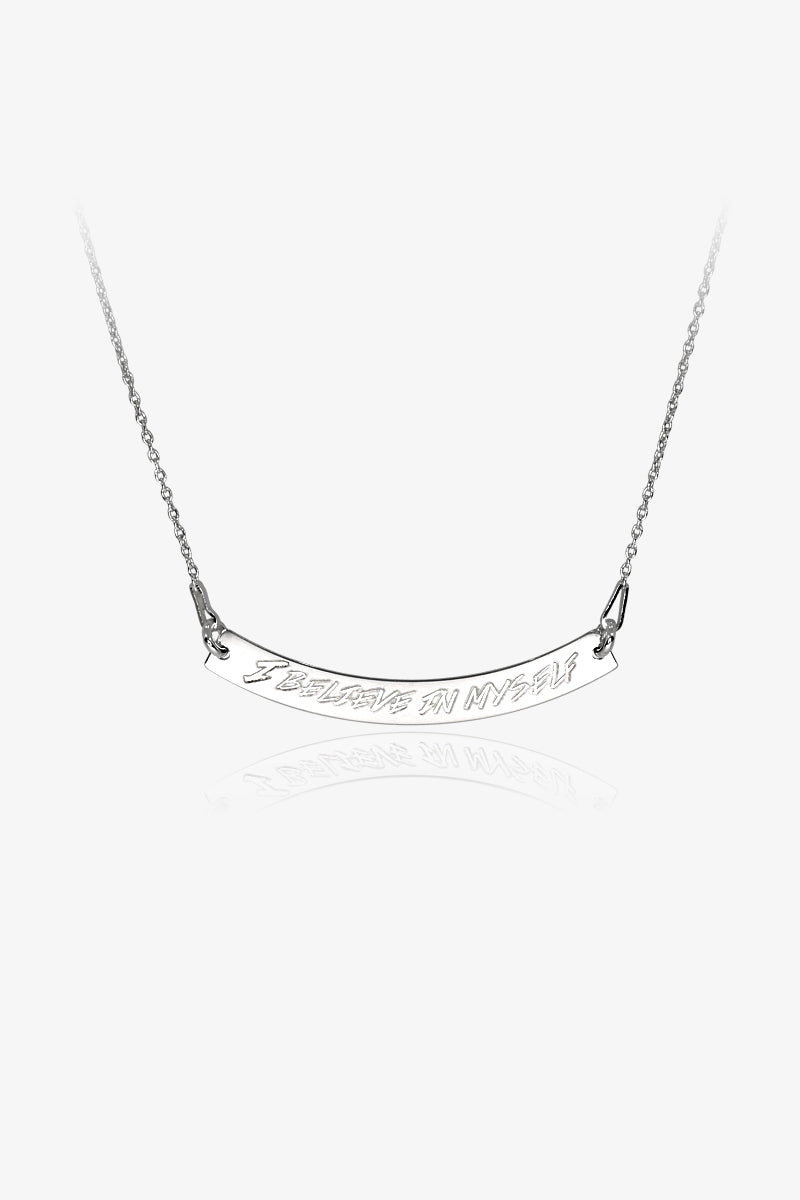 "I Belive In Myself" Necklace